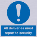 all-deliveries-must-report-to-security~
